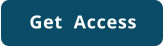 Get  Access