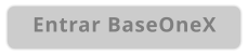 Entrar BaseOneX