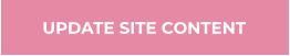 UPDATE SITE CONTENT