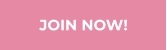 JOIN NOW!